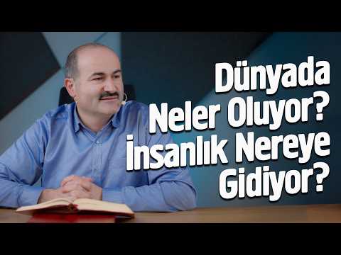 Dünyada Neler Oluyor? - Said Şaşmaz  | Hisar Kapısı