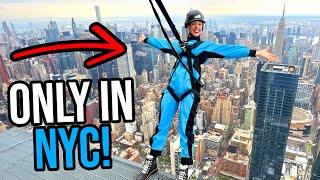 10 Things you can ONLY do New York!