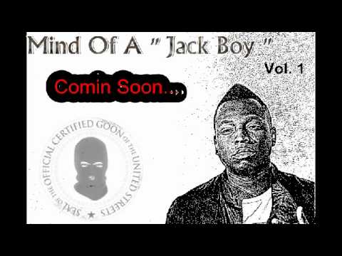 Mind Of A Jack Boy Vol 1