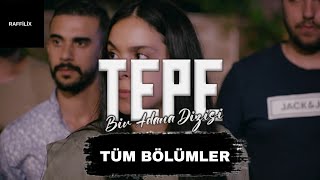 Tepe Dizi Tüm Bölümler #livestream #canlıyayın 