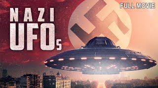 Nazi UFOs | Full Documentary