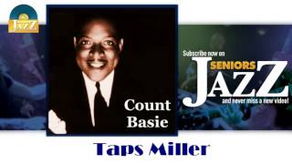 Count Basie - Taps Miller (HD) Officiel Seniors Jazz
