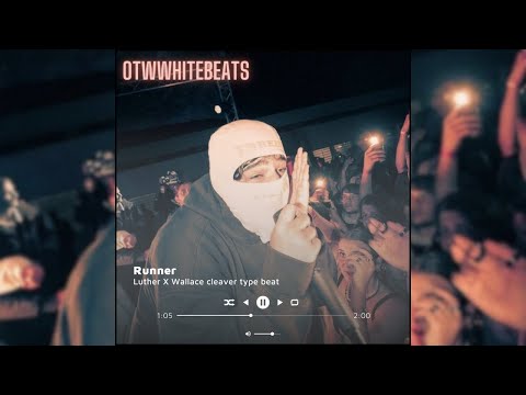 "Runner" Luther X Wallace Cleaver two step type beat