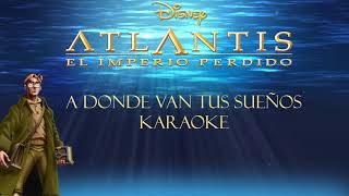 A Donde Van Tus Sueños| Atlantis | Karaoke⛵🗿