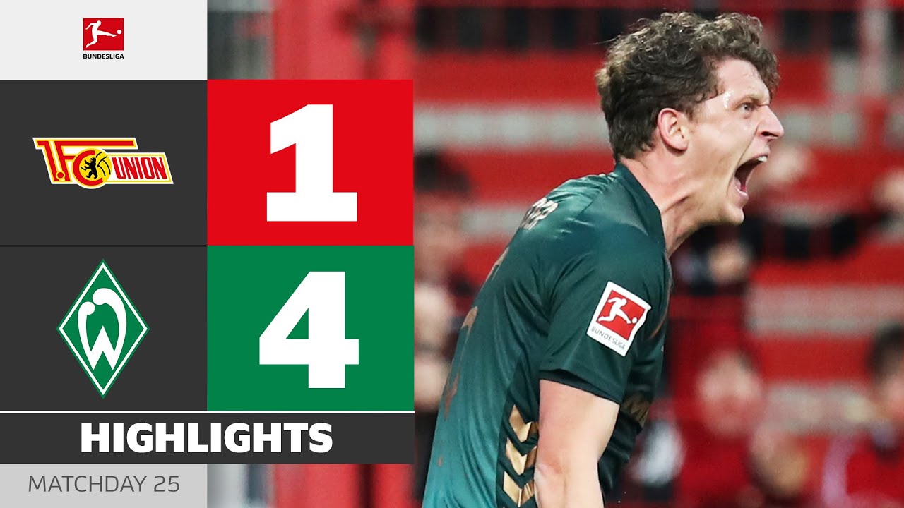 Bremen Leaves Relegation Zone! | UNION BERLIN - WERDER BREMEN | Highlights | Bundesliga