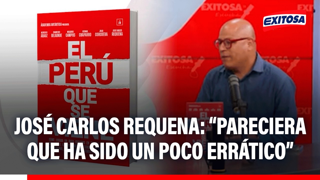 🔴🔵 José Carlos Requena sobre el Gabinete Ministerial: “Pareciera que ha sido un poco errático”