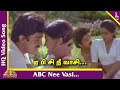 ABC நீ வாசி பாடல் ஒரு கைதியின் டைரி தமிழ