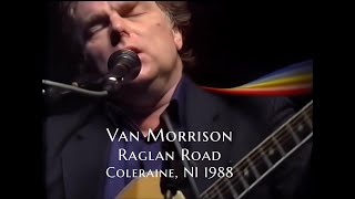 Van Morrison - Raglan Road, Coleraine, NI, 1988. Derek Bell, piano, Clive Culbertson, bass