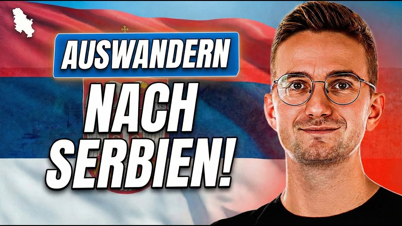 🇷🇸Auswandern nach SERBIEN: Das PERFEKTE Land in 2026?!