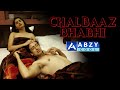 Chalbaaz Bhabhi PART 1 | CRIME STOP |@ABZY COOL