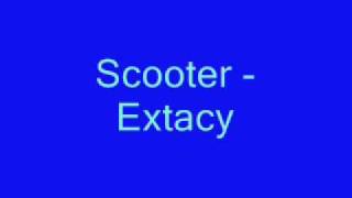 Scooter - Extacy