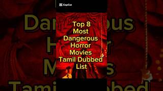 Download lagu Top 8 Most Dangerous Horror Movies Tamil Dubbed List #horrormovies #tamildubbed #movie mp3