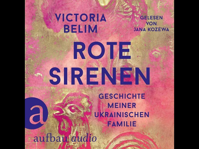 Vídeo relacionado con Rote Sirenen: Geschichte meiner ukrainischen Familie (German Edition)