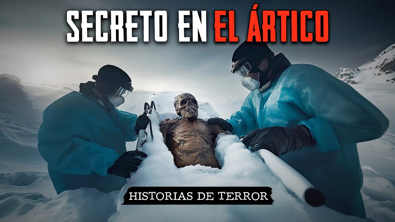 SOY CIENTIFICO Y FUÍ CONTRATADO PARA HACER ALGO HORRIBLE EN EL ÁRTICO /  Relatos de Terror