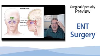 Surgical Technology Preview - ENT Surgery