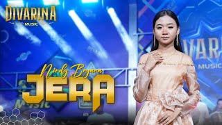 Download lagu JERA - Nindy Bryna -  ft  DIVARINA MUSIC mp3