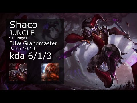 Shaco Jungle vs Gragas - EUW Grandmaster 6/1/3 Patch 10.10 Gameplay
