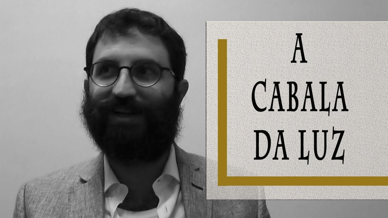 A Cabala da Luz - Rabino Dudu