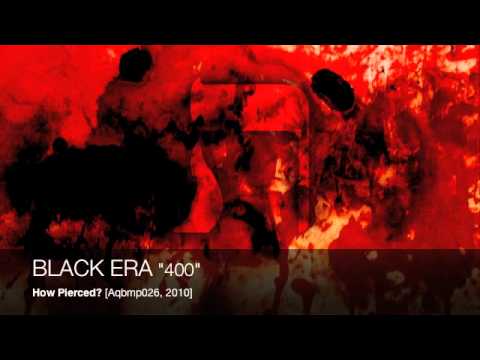 BLACK ERA - 400
