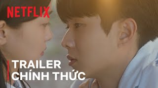Mùa hè yêu dấu của chúng ta | Trailer chính thức | Netflix
