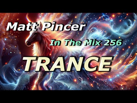 Matt Pincer - In The Mix 256 // Uplifting Trance