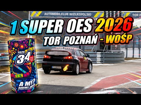 OGIEŃ z RURY dla WOŚP! 🔥 1 SuperOES 2026 na Torze Poznań