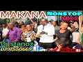 MAKANA 2024 MIXTAPE NOMA SANA Dj Stanoz Kenya 0797550669