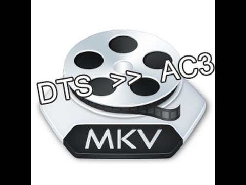 comment modifier la piste audio d'un fichier mkv