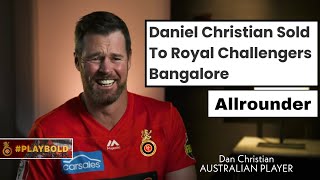Daniel Christian dangerous allrounder picked by Royal Challengers Bangalore | The new strong RCB
