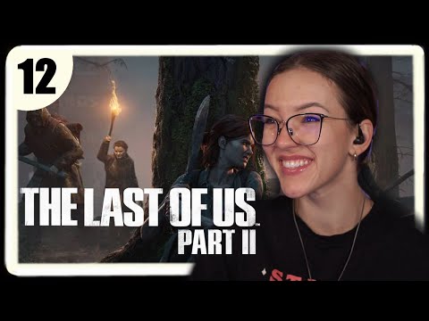 THE BIGGEST CHUNGUS ✧ The Last of Us Part 2 First Playthrough ✧ Part 12