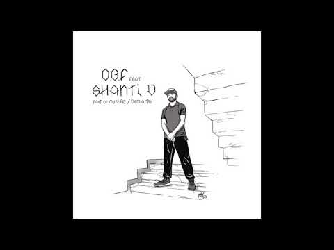 O.B.F feat. Shanti D - Part Of My Life