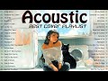 Chill English Love Songs Boost Up Your Mood 🎀 New Acoustic Songs 2024 Cover 🎀 Acoustic Music 2024