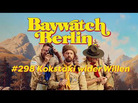 Kokstaxi wider Willen | Folge 298 | Baywatch Berlin
