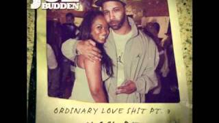 Joe Budden - Ordinary Love Shit Part 3