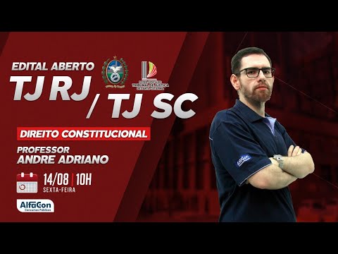 AO VIVO | Aula de Direito Constitucional - Edital aberto TJ RJ e TJ SC - AlfaCon