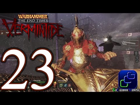 Warhammer End Times Vermintide PC Walkthrough - Part 23 - Act 1: The Wizard's Tower (Nightmare)