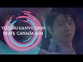 Yuzuru Hanyu JPN 1st Place Men Short Program Skate Canada 2019 GPFigure