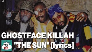 Ghostface Killah f. Raekwon &amp; Slick Rick, “The Sun” lyrics