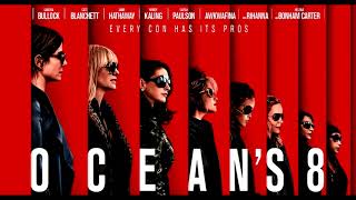 Ocean&#39;s 8 Soundtrack: Holy Moly and The Crackers - Cold Comfort Lane