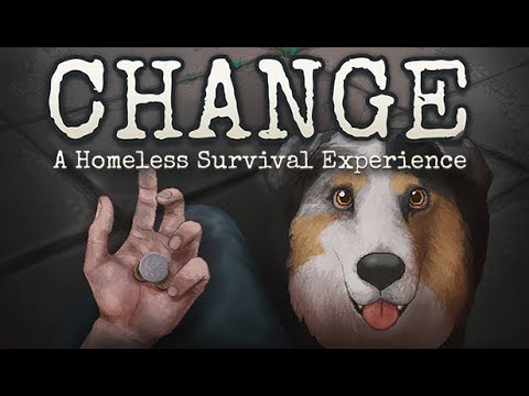 CHANGE: A Homeless Survival Experience - Official trailer thumbnail