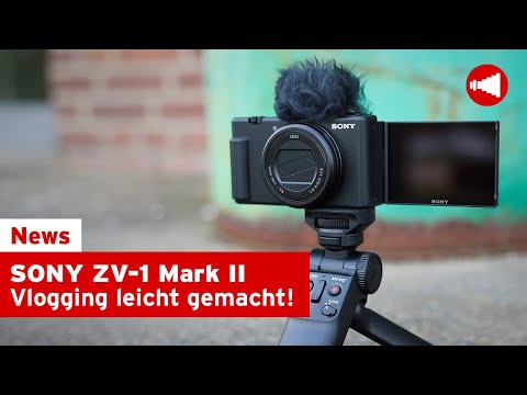 Sony Alpha ZV-1 Mark II • Vlogging Cam