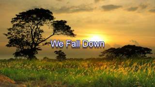 We Fall Down Music Video