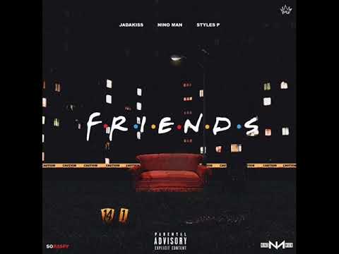 Jadakiss - Friends ft. Styles P & Nino Man (New Music December 2017)