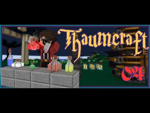 Thaumcraft 6 - The Forbidden Arts - Ep 4: The Thaumatorium!