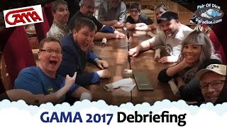GAMA 2017 Debriefing