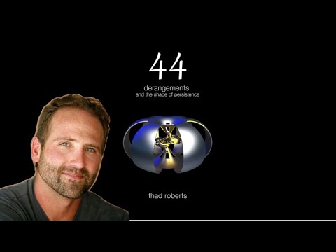 "44: derangements and the shape of persistence" with Author Thad Roberts