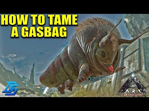 HOW TO TAME A GASBAG, FIRST ARK EXTINCTION TAME  - Ark Extinction DLC Part 4