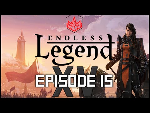 Endless Legend - Episode 15