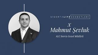 ALC Servis Genel Müdürü #MahmutŞevluk , Sigorta Life'ın Özel Konuğu Oldu!