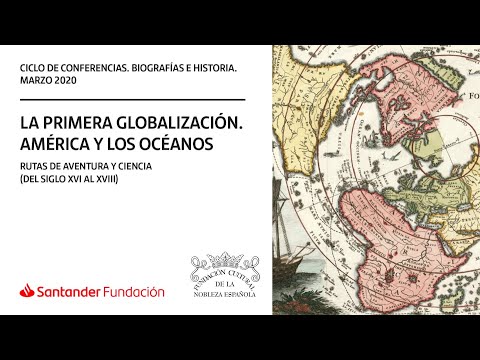 Aventura, empresa y negocio en la Primera Globalización